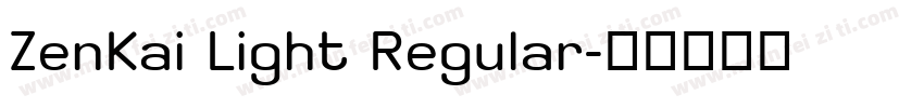 ZenKai Light Regular字体转换